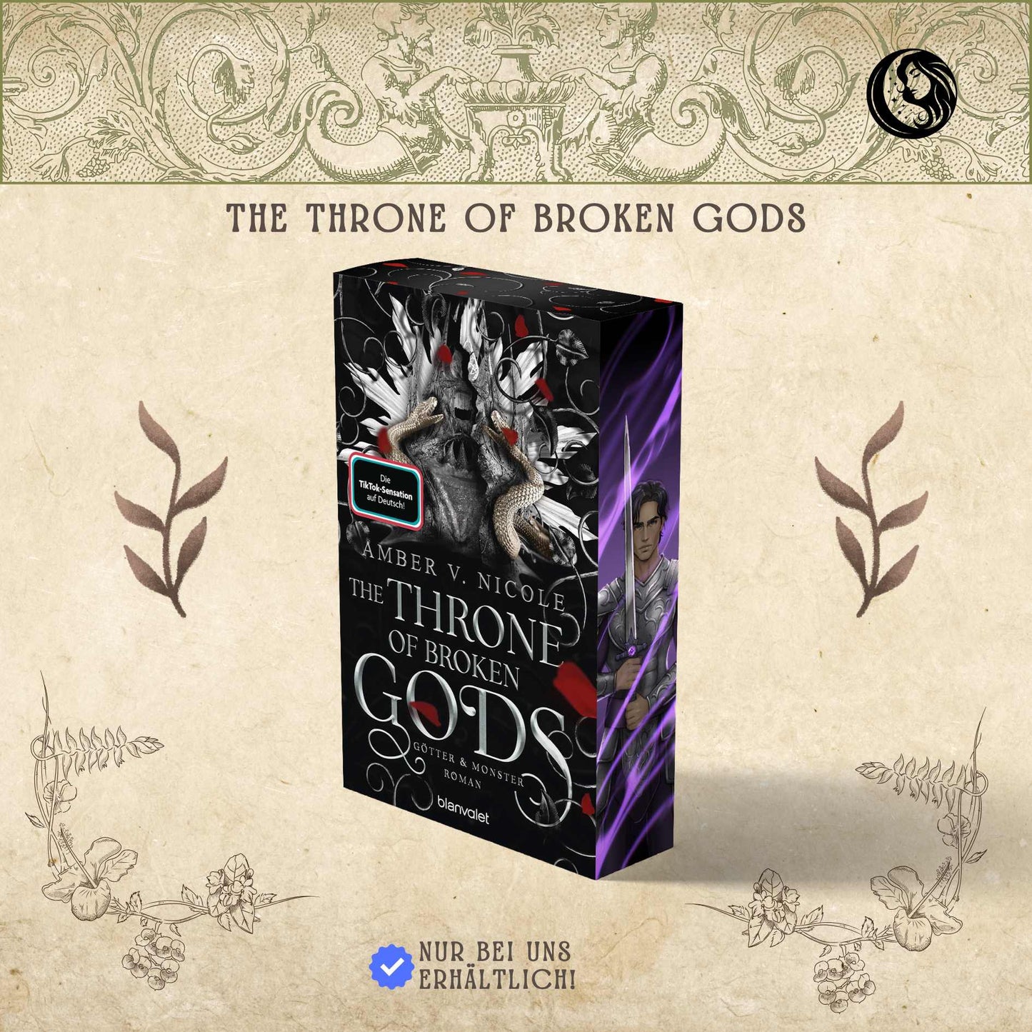 The Throne of Broken Gods - Götter und Monster - Originalausgabe mit exklusivem Farbschnittdesign des Mondlicht-Verlages - Mondlicht Bücher