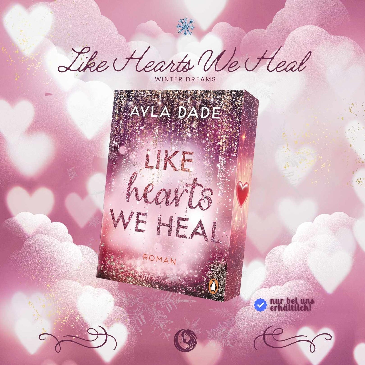 Like Hearts We Heal - mit exklusivem Farbschnitt