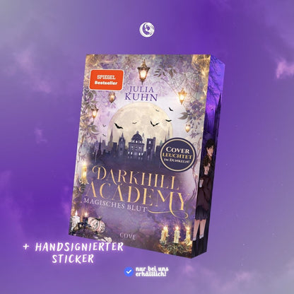 Darkhill Academy - Magisches Blut - mit handsigniertem Sticker!