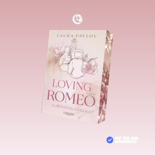 Magnolia Falls: Loving Romeo -  Exklusivausgabe mit Charactercard - Mondlicht Bücher