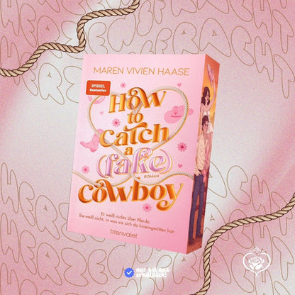 How to Catch a (Fake) Cowboy 🩷🤠