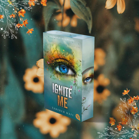 Ignite Me - Farbschnittausgabe - jetzt vorbestellen! - Mondlicht Bücher