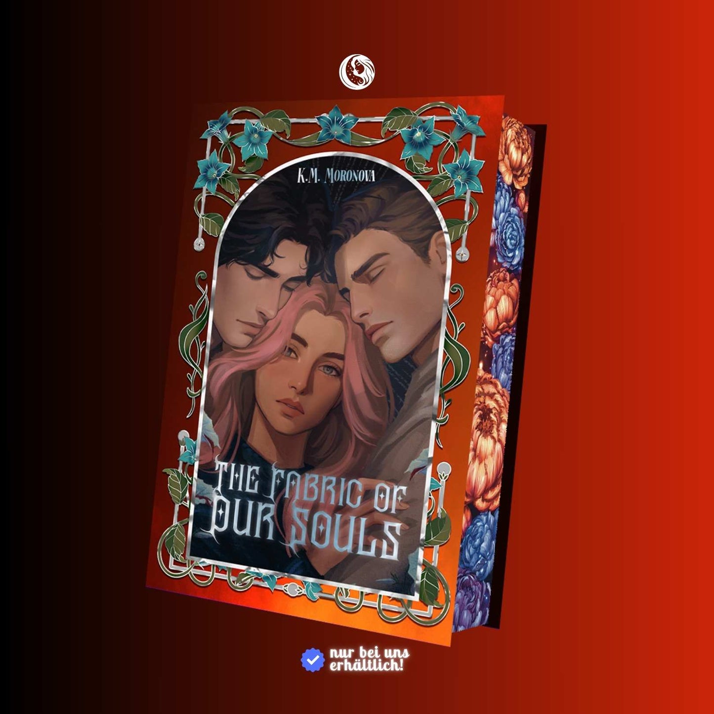 The Fabric of Our Souls - Special Edition - Mondlicht Bücher