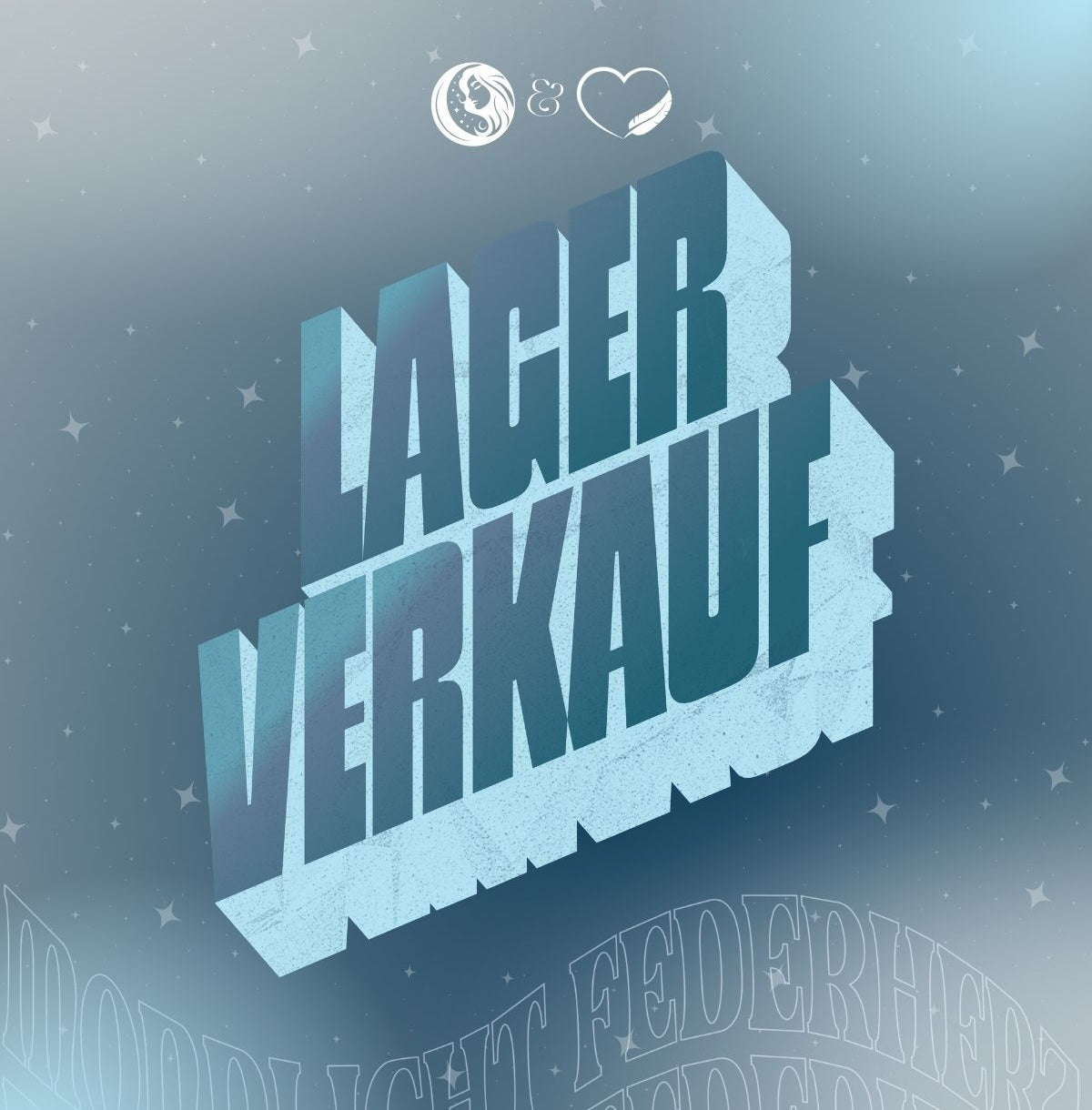 MONDLICHT x FEDERHERZ - Lagerverkauf