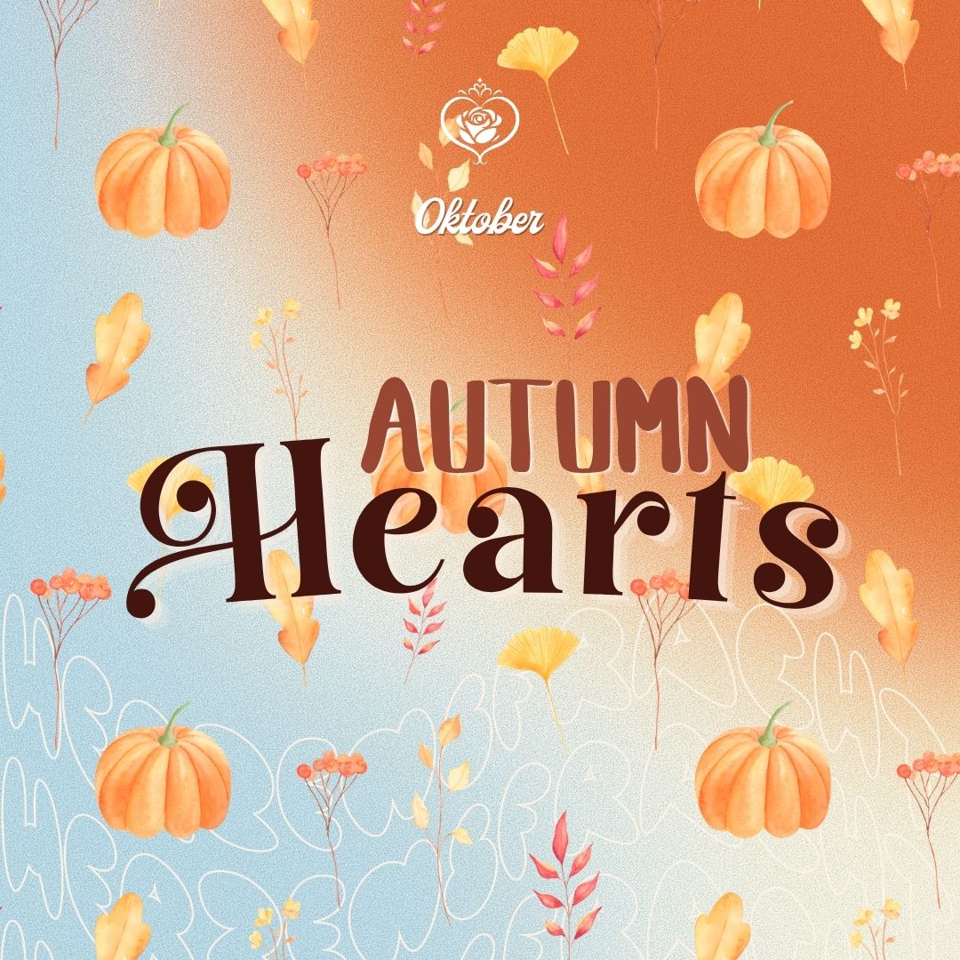 Herzensfracht Oktober - 🍁 AUTUMN HEARTS 🍁