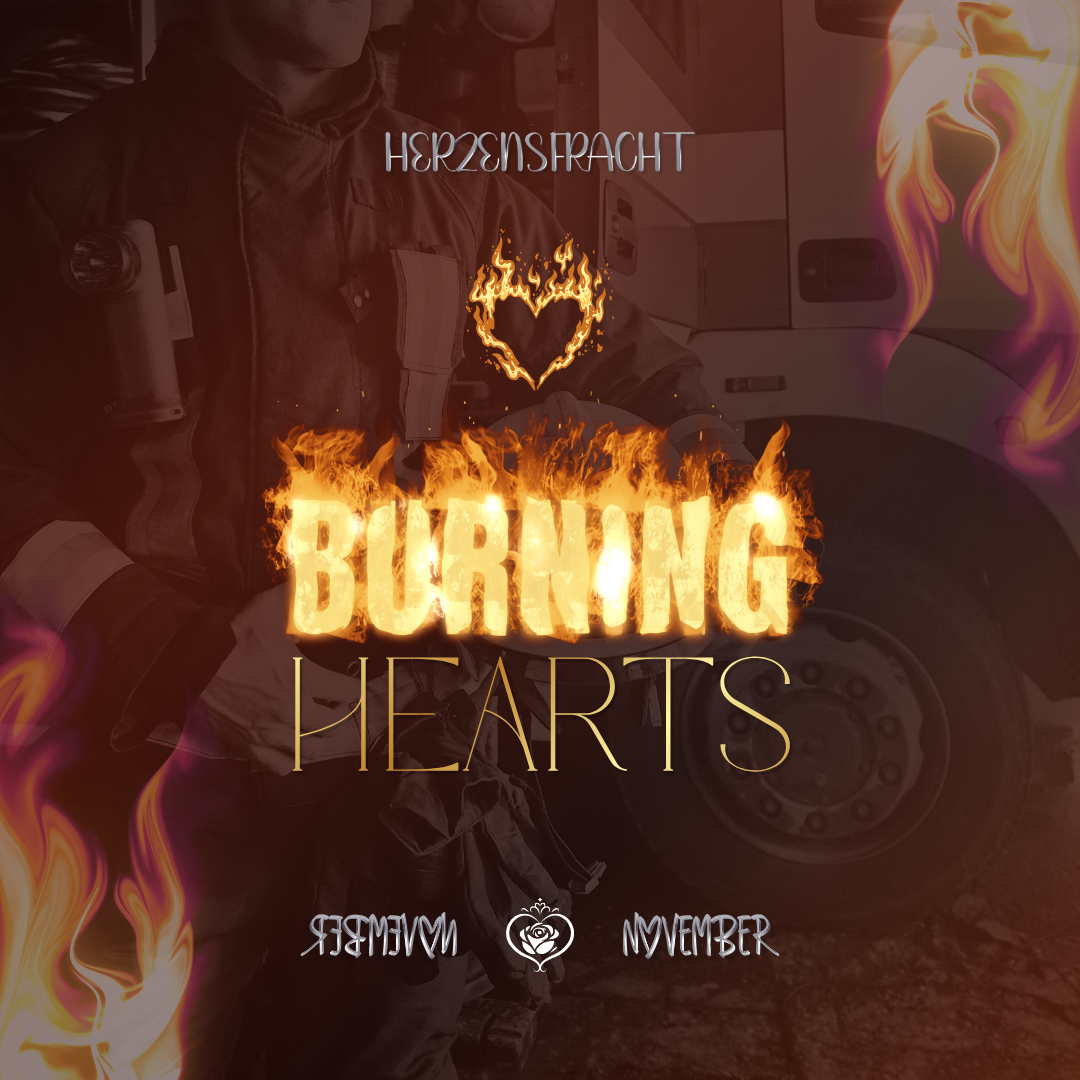 Herzensfracht November - ❤️‍🔥 BURNING HEARTS ❤️‍🔥