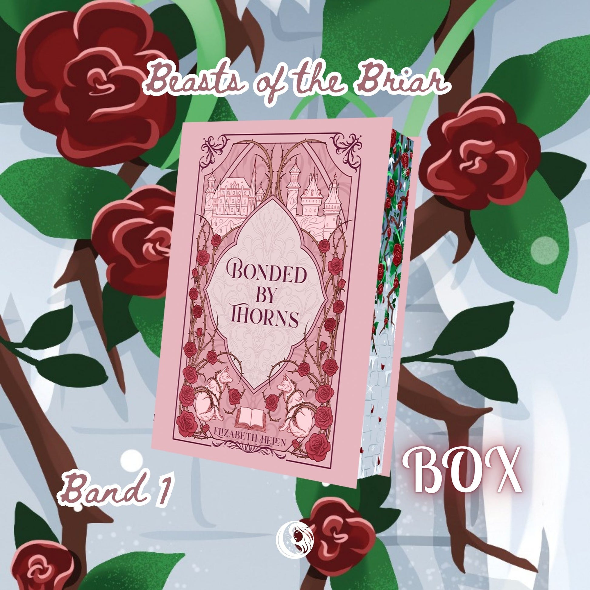 Bonded by Thorns – Dornengeküsst - Special Edition - Mondlicht Bücher