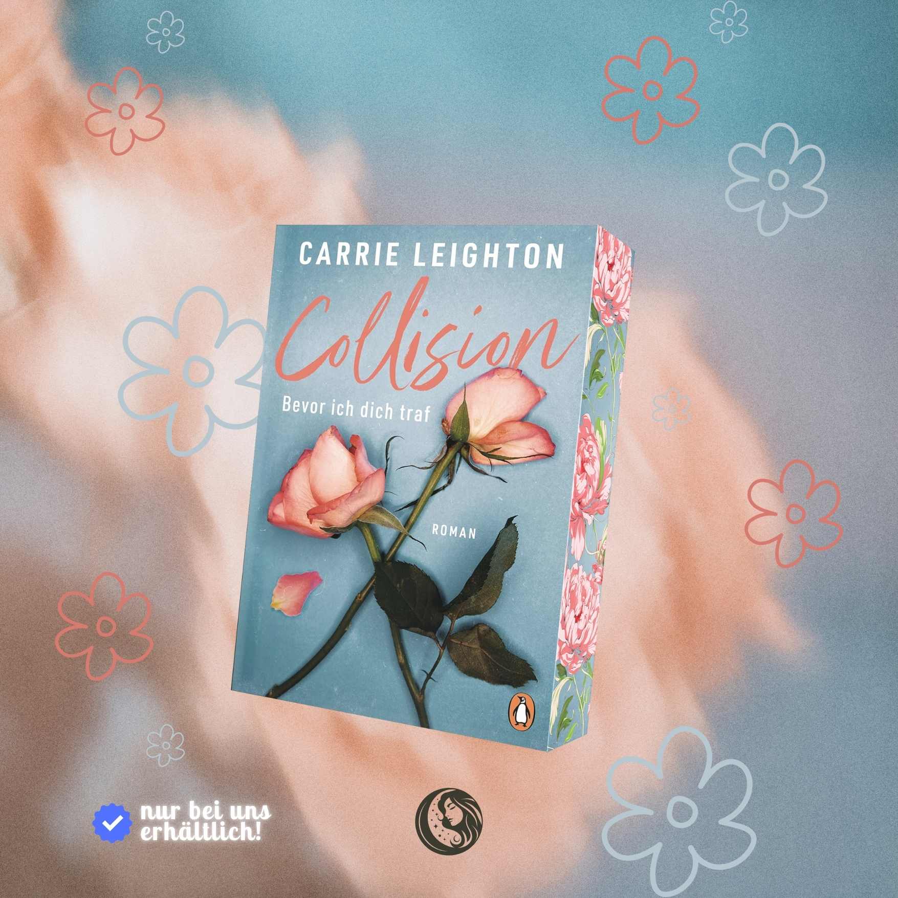 Collision - Originalausgabe mit exklusivem Farbschnittdesign des Mondlicht-Verlages - Mondlicht Bücher